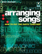 Arranging Songs - How to put the parts together.